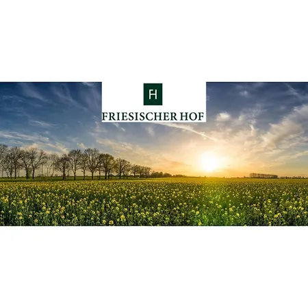 Friesischer Hof, Mit Indoor Spielplatz, Kostenfreien Parkplatz Und W-lan Hotell